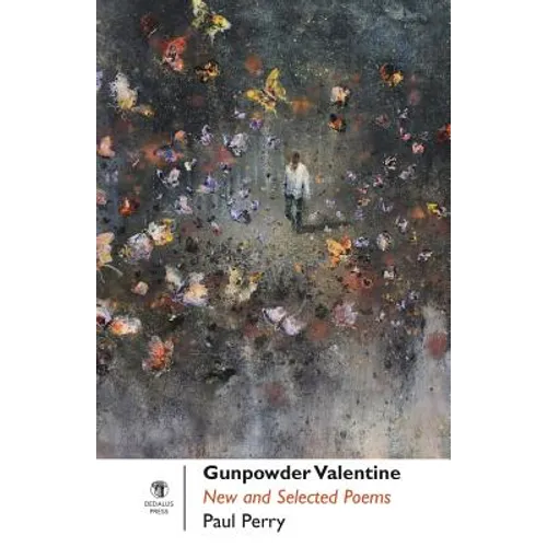 Gunpowder Valentine: New and Selected Poems - Paperback