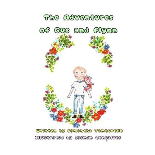 The Adventures of Gus and Flynn - Paperback