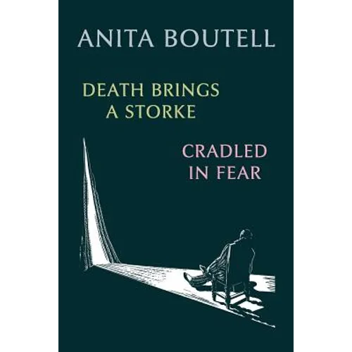 Death Brings a Storke / Cradled in Fear - Paperback