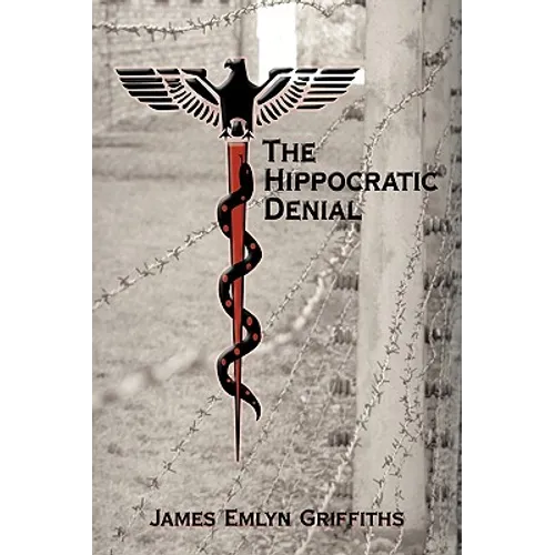 The Hippocratic Denial - Paperback
