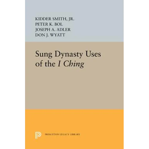 Sung Dynasty Uses of the I Ching - Paperback
