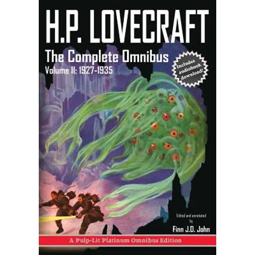 H.P. Lovecraft, The Complete Omnibus Collection, Volume II: 1927-1935 - Hardcover