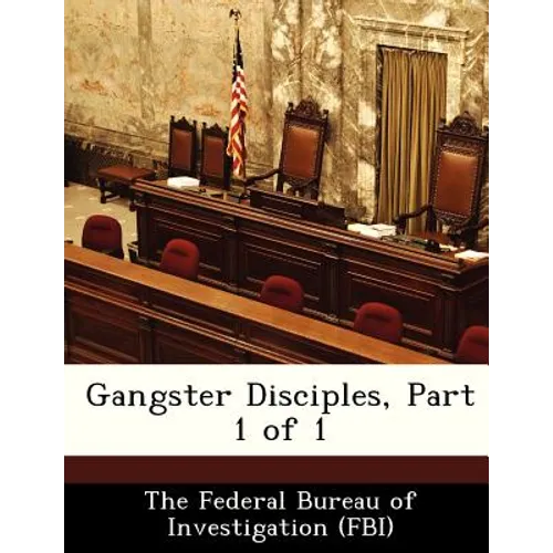 Gangster Disciples, Part 1 of 1 - Paperback