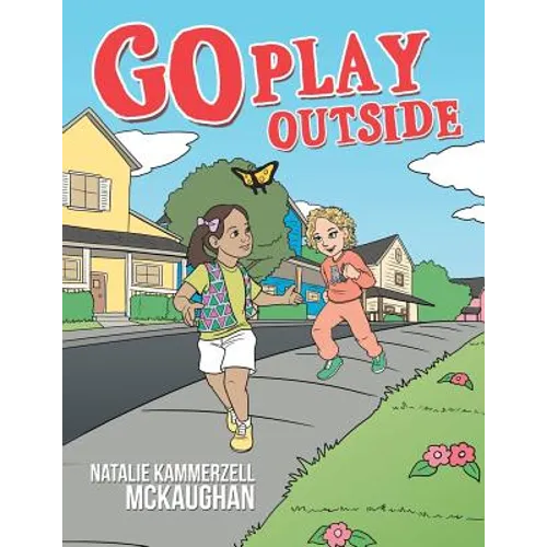 Go Play Outside - Paperback