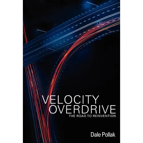Velocity Overdrive - Hardcover