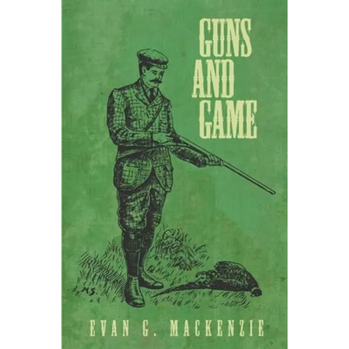 Guns and Game - Paperback