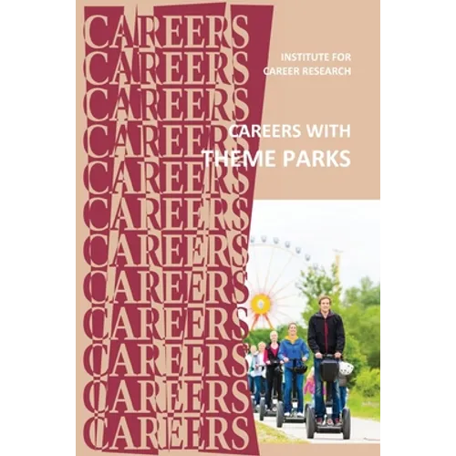 Careers With Theme Parks - Paperback