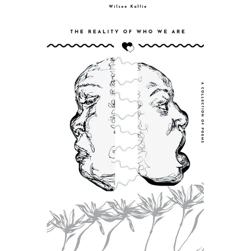 The Reality of Who We Are - Paperback