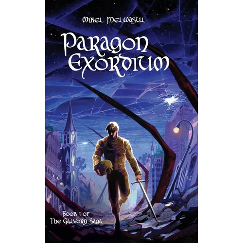 Paragon Exordium - Hardcover