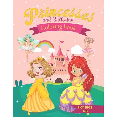 Coloring Book for Kids Princesses and Ballerina - Paperback