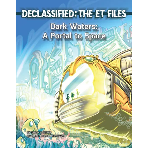 Dark Waters: A Portal to Space - Library Binding