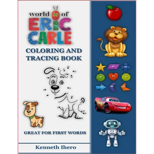 World of Eric Carle, Coloring And Tracing Book - Great For First Words - Paperback