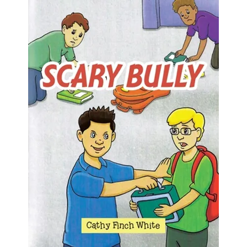 Scary Bully - Paperback