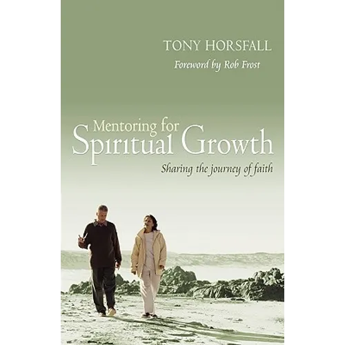 Mentoring for Spiritual Growth - Paperback