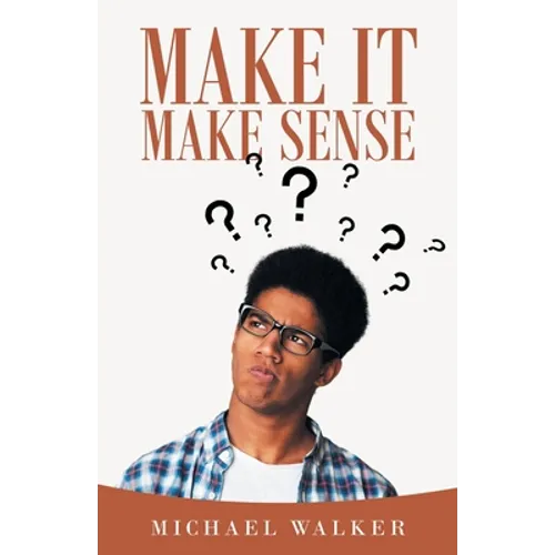 Make It Make Sense - Paperback