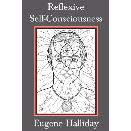 Reflexive Self-Consciousness - Paperback