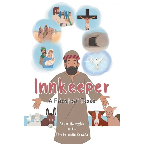 Innkeeper: A Friend of Jesus - Paperback