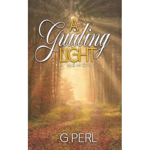 A Guiding Light: A Memoir - Paperback