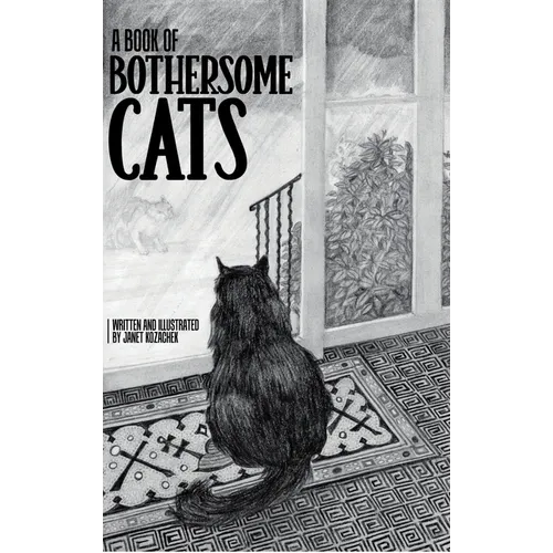A Book of Bothersome Cats - Hardcover