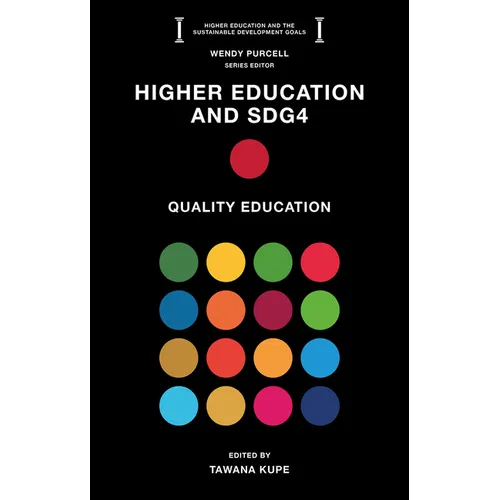 Higher Education and Sdg4: Quality Education - Paperback