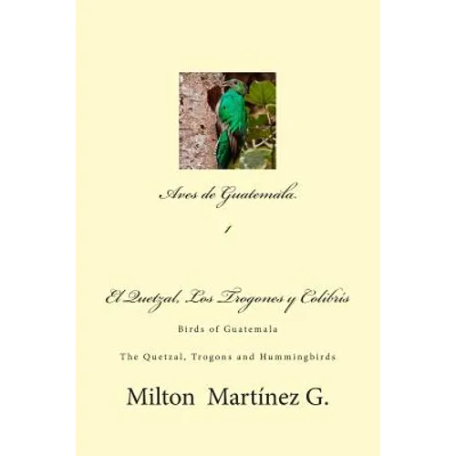Aves de Guatemala: Birds of Guatemala - Paperback