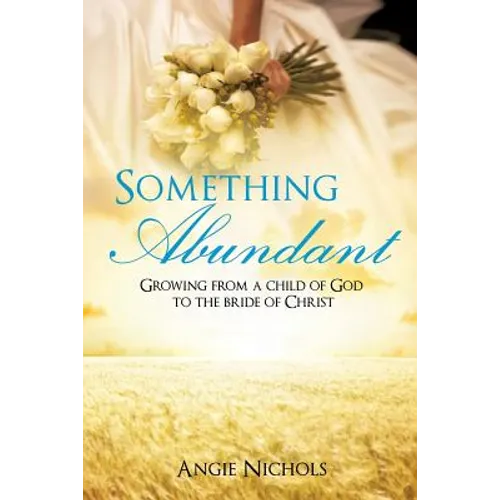 Something Abundant - Paperback