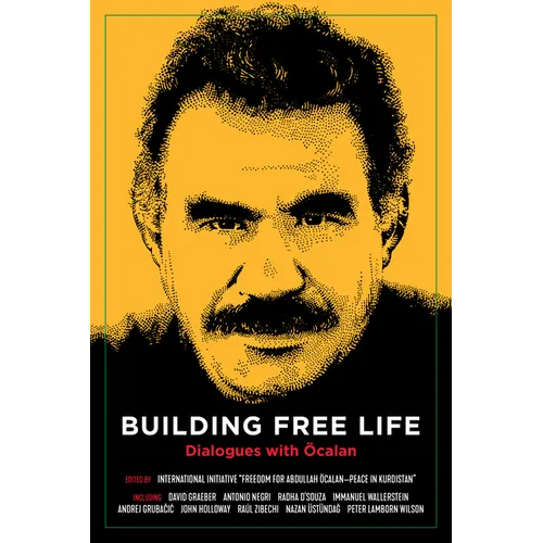 Building Free Life: Dialogues with Öcalan - Paperback