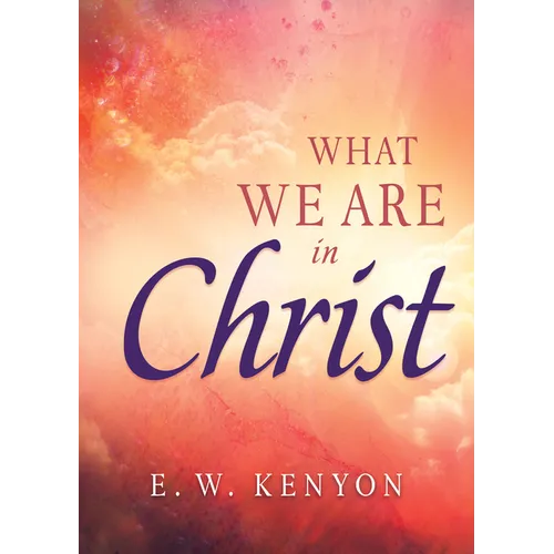What We Are in Christ - Paperback