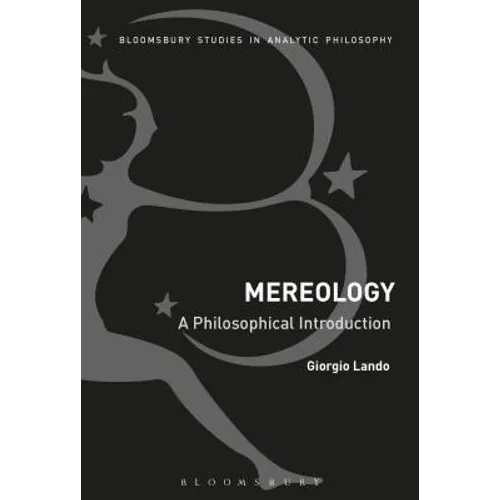 Mereology: A Philosophical Introduction - Paperback