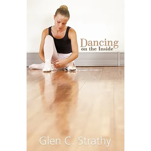 Dancing on the Inside - Paperback
