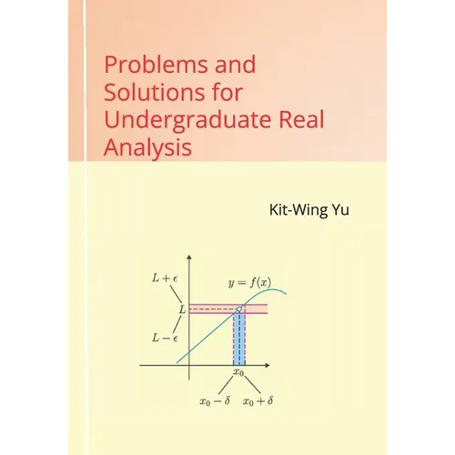 Problems and Solutions for Undergraduate Real Analysis - Paperback