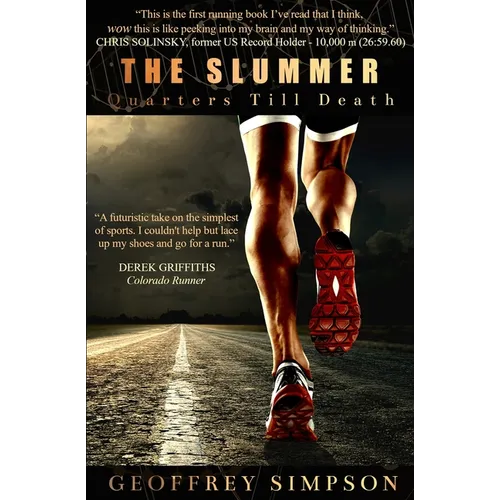 The Slummer: Quarters Till Death - Paperback