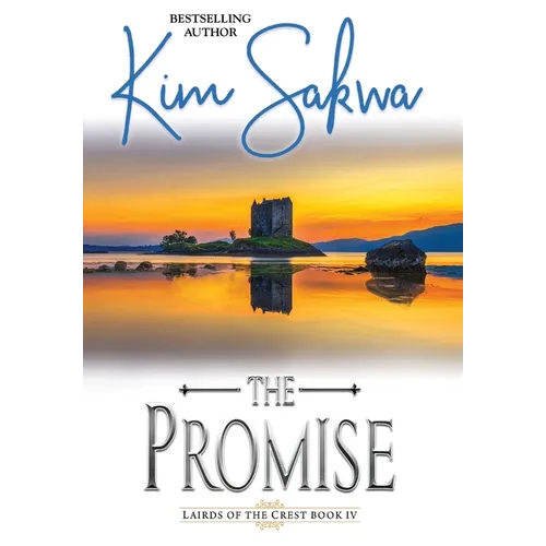The Promise: A Scottish Historical Time Travel Romance - Hardcover
