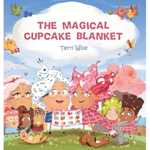 The Magical Cupcake Blanket - Hardcover