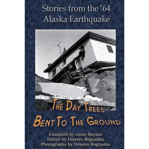 The Day Trees Bent to the Ground - Paperback