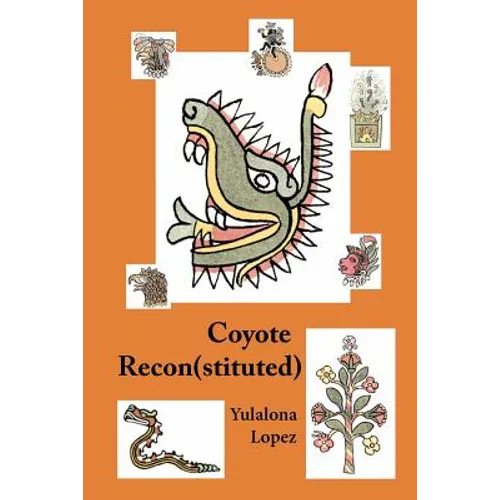 Coyote Reconstituted: The Smell of Decay - Paperback