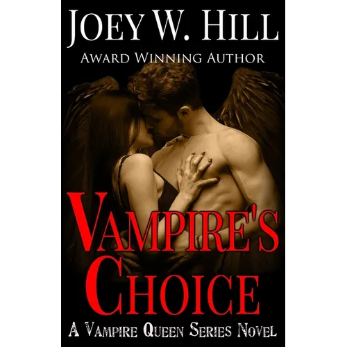 Vampire's Choice: A Vampire Queen Series Novel - Paperback