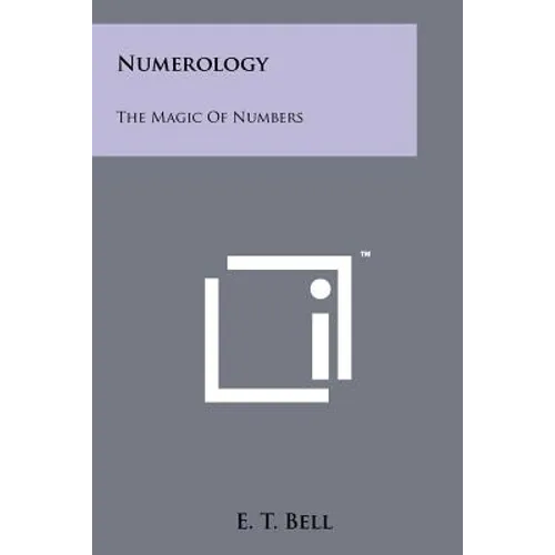 Numerology: The Magic Of Numbers - Paperback
