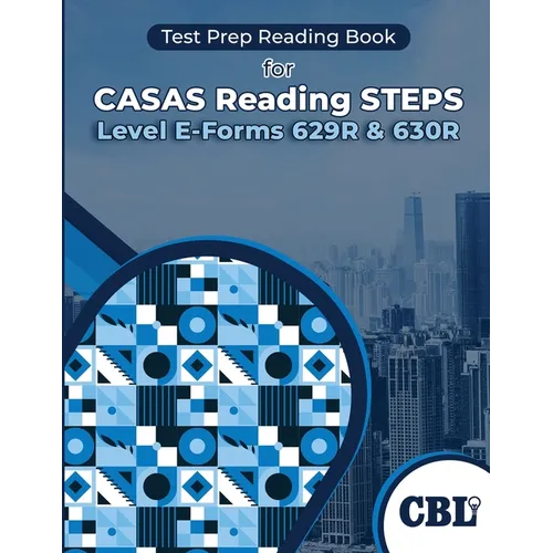 Test Prep Reading Book for CASAS Reading STEPS Level E-Forms 629R & 630R - Paperback