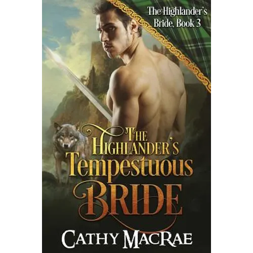 The Highlander's Tempestuous Bride - Paperback