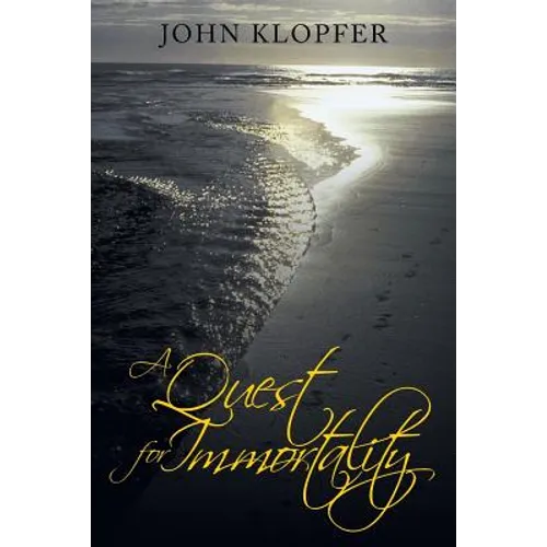 A Quest for Immortality - Paperback