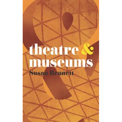 Theatre & Museums - Paperback