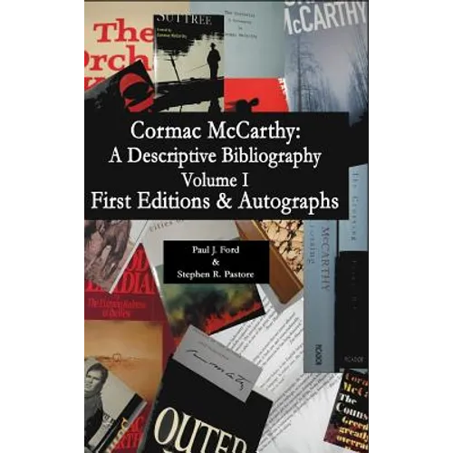 Cormac McCarthy: A Descriptive Bibliography - Hardcover
