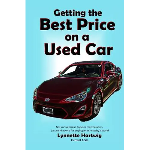 Getting the Best Price on a Used Car - Paperback