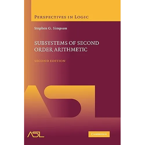 Subsystems of Second Order Arithmetic - Paperback