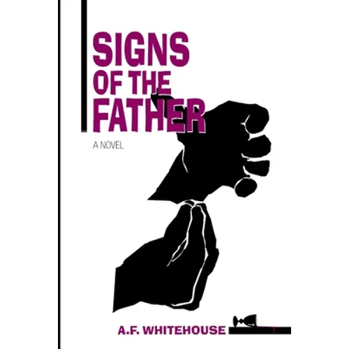 Signs of the Father: A Dana Demeter Mystery #2 - Paperback
