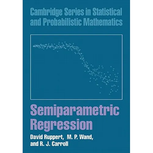 Semiparametric Regression - Paperback