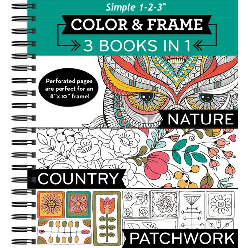 Color & Frame - 3 Books in 1 - Nature, Country, Patchwork (Adult Coloring Book) - Spiral
