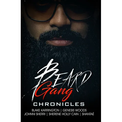 Beard Gang Chronicles - Paperback