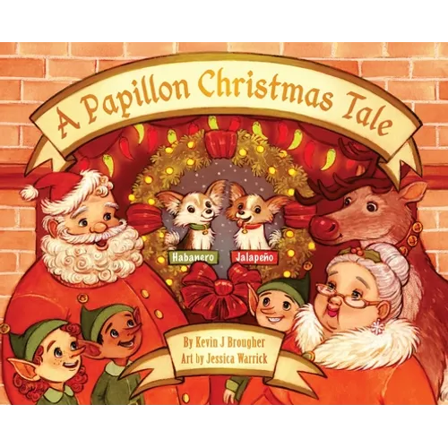 A Papillon Christmas Tale - Hardcover